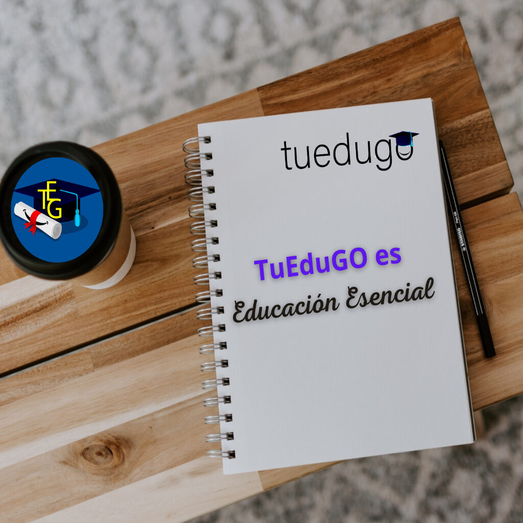 TuEduGO-es-Educación-Esencial-1